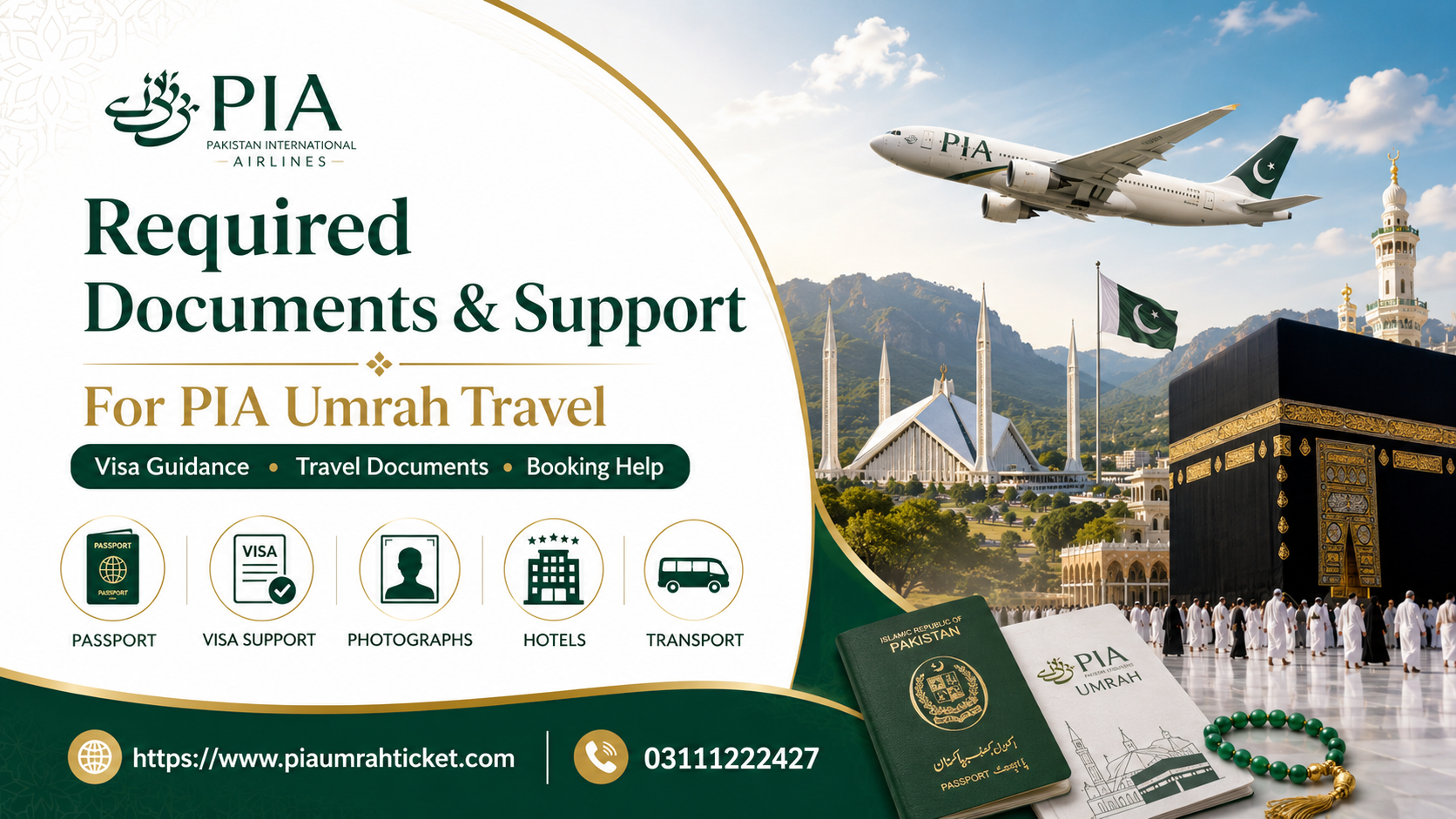 Required documents and visa support for PIA Umrah travel from Pakistan with passport, hotel, transport and booking help
